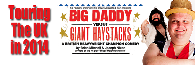 Komedia Entertainment to tour Big Daddy Vs Giant Haystacks